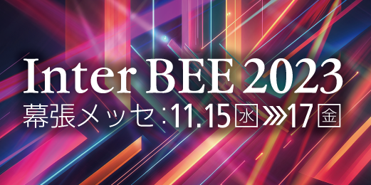 VRi Participate at InterBEE 2023